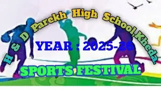 H&D SPORTS FESTIVAL 2025- 26#school