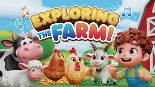 Exploring the Farm Song &ndash; Full Video | Fun & Educational Kids Music Adventure 🐄✨ | Kavtoons #kids