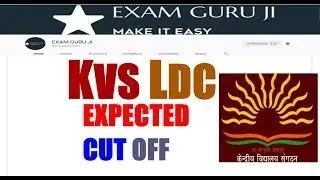 KVS LDC EXPECTED CUT OFF 2018