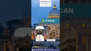 European Grandeur Getaway &ndash; 15 Nights | Holidays Vista
