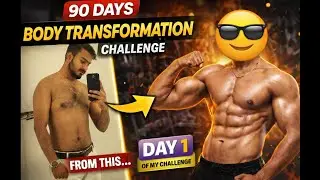 Day 1 of 90 Days Body Transformation 💪 | Watch Till End 🔥