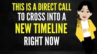 This Is A Direct Call To Cross Into A New Timeline Right Now🌿💫Abraham Hicks 2026