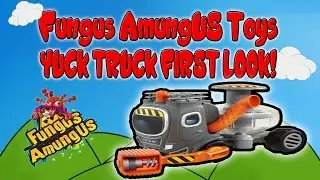 Fungus AmungUs Toys | Yuck Truck First Look!!
