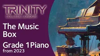 The Music Box / TRINITY Grade 1 Piano from 2023 / Synthesia Piano tutorial