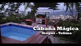 Cabaña Mágica Ibagué