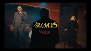 Aramis - Vous (Vidéoclip officiel)