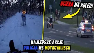 NAJLEPSZE akcje POLICJA vs MOTOCYKLIŚCI!