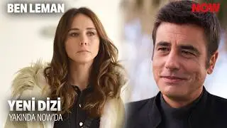 Ben Leman Dizisi - İlk Tanıtım Fragmanı! Yakında NOW TV'de (Yeni Dizi 2025)