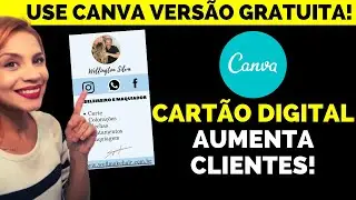 Canva para Neg&oacute;cios: Como criar CART&Atilde;O de visita ONLINE virtual clic&aacute;vel