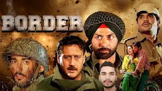 Border movie review in Hindi || बॉर्डर movie(1997)  || Sunny deol, Suniel Shetty.....