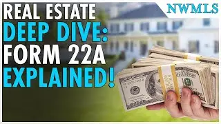 Master NWMLS Form 22A: Financing Addendum Explained - Real Estate Tutorial