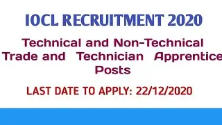 IOCL RECRUITMENT 2020||Technical and Non-Technical Trade and Technician Apprentice Posts|