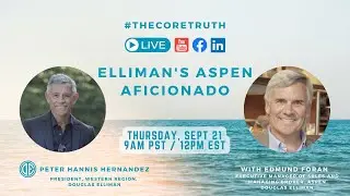 #TheCoreTruth with Edmund Foran: Elliman's Aspen Aficionado