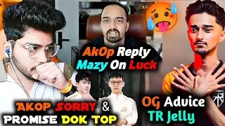 OG Akop Thank Mazy🥵 Reply Mazy Statement🚨 Why Played Passive & Int'l Gun Power & Why Ignore Ronak😱