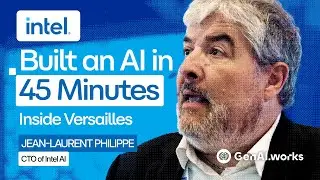 I Built an AI in 45 Minutes Inside Versailles | Jean-Laurent Philippe - Intel (Part-1)