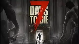 7 Days to Die - TKBuffalo Gaming - Community Event - Live Stream - Let's Kill some Zombies Z's