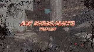 Evac Prezhim - ROYALTY & TRIPLE!? (AW HIGHLIGHTS)