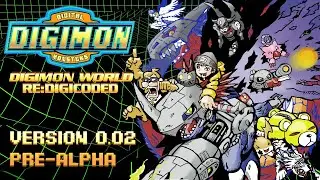 DIGIMON WORLD RE-DIGICODED Ver. 0.02 Pre-Alpha [PC Fan Game] [WARNING: It is under development]