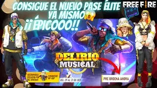 FREE FIRE | Nuevo Pase &Eacute;lite &iexcl;DELIRO MUSICAL! Cons&iacute;guelo Ya Mismo