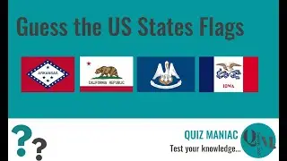 Guess the US States Flags - Part 2  #quizmaniac