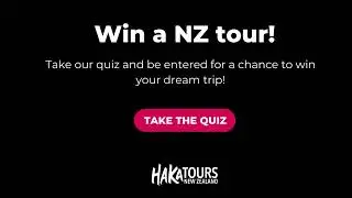 Haka Tours Summer Quiz and Giveaway