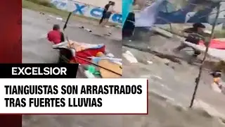 &iexcl;De terror! Tianguistas son arrastrados tras fuertes lluvias en Aguascalientes