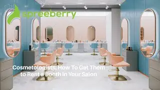 Cosmetologists: How To Get Them to Rent a Booth in Your Salon video