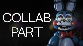 [SFM FNAF] Music Box Remix by APAngryPiggy Part for ???