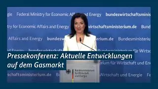 Pressekonferenz: Aktuelle Entwicklungen auf dem Gasmarkt