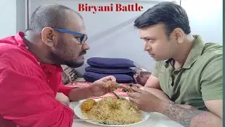 Biryani Battle || Who wins ?? Bengali Vlog
