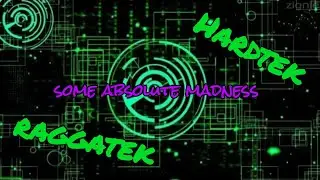 Mind-Blowing RaggaTek/HardTek Fusion Mix!