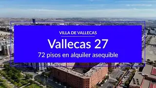 ✅ VALLECAS 27- 72 viviendas en ALQUILER ASEQUIBLE