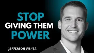 How to Take Back Your Power in Any Argument | Best Motivational Speech By Jefferson Fisher