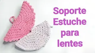 Para regalar o Vender Soporte Estuche para lentes al Crochet