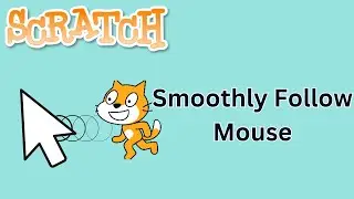 Making A Sprite Smoothly Follow The Mouse