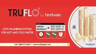 TRUFLO CPVC Pipes &ndash; IAPMO Certified for NSF ANSI 14 & 61 Standards