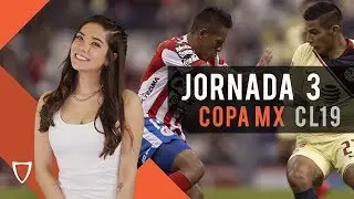 El MEJOR Resumen Copa Mx Jornada 3 Clausura 2019 - FUTBOL