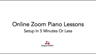 Online Zoom Piano Lessons - Simplest Setup in 5 Minutes
