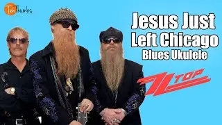 Jesus Just Left Chicago - ZZ Top - Easy Beginner Blues Ukulele Tutorial