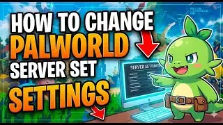 How to Change Palworld Server Settings (Basic & Advanced Guide)
