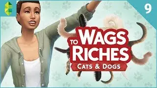 Wags to Riches - Part 9 (Sims 4 Cats & Dogs)