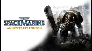 WARHAMMER 40,000: ESPACE MARINE ANIVERSARY EDITION | DIRECTO 6 | CAMPA&Ntilde;A