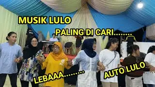 MUSIK LULO PALING DI CARI.....!!!