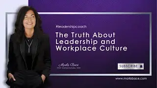 How Leadership Shapes Organizational Culture | Marla Bace