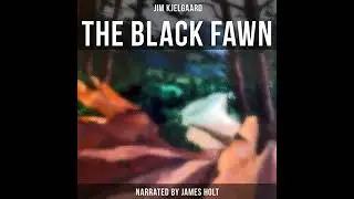 Black Fawn by Jim Kjelgaard | Full Audiobook