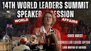 LORD MAYOR OF OXFORD - Louise Upton shares heritage of Oxford with World Leaders @oxforduniversity