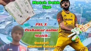 Tickets 🎫 PSL X ki Phat gyi || 5000 rupe zaya ho gye || Vlog Faisalabad to Lahore|| Babbar Azam