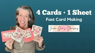 4 Cards from 1 Sheet  Fast One Sheet Wonder Card Making