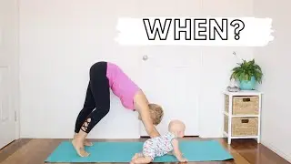 When should you get back to exercise after having a baby?