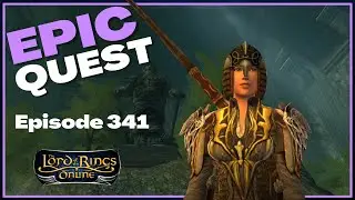 LOTRO Gameplay | Ep 341 | Hewers of stone
